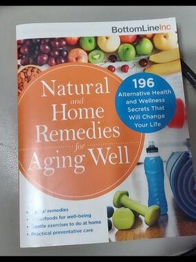 Natural and Home Remedies for Aging Well - Orange Cover